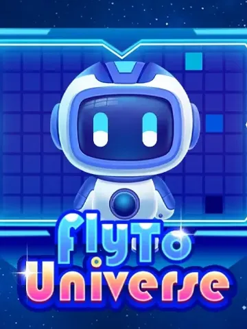 Fly To Universe